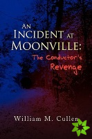 Incident at Moonville
