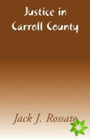 Justice in Carroll County