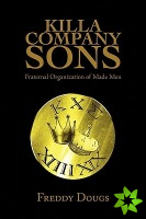 Killa Company Sons