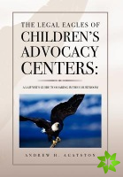 Legal Eagles of Children's Advocacy Centers