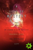Life of Mystery