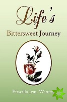Life's Bittersweet Journey