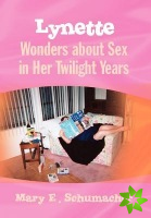 Lynette Wonders about Sex in Her Twilight Years