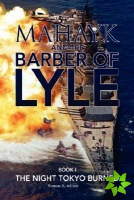 Mahayk And The Barber Of Lyle