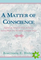 Matter of Conscience