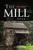 Mill Book 1
