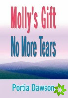 Molly's Gift No More Tears