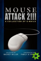 Mouse Attack 2!!!