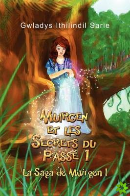Muirgen Et Les Secrets Du Pass