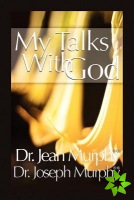 My Talks with God
