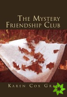 Mystery Friendship Club