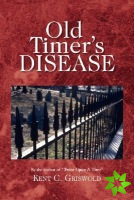 Old Timer's Disease