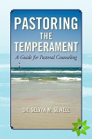 Pastoring the Temperament