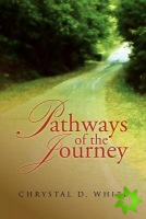 Pathways Of The Journey