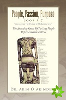 People, Passion, Purpose Book # 7