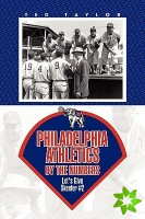 Philadelphia Athletics by the Numbers