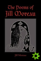 Poems Of Jill Moreau