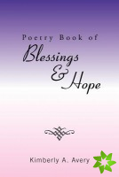 Poetry Book of Blessings & Hope
