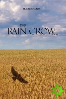 Rain Crow