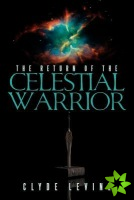 Return of the Celestial Warrior