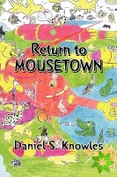 Return to Mousetown