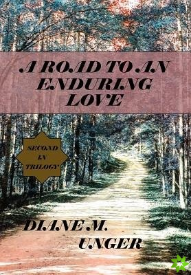 Road to an Enduring Love