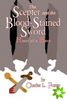 Scepter and the Blood-Stained Sword