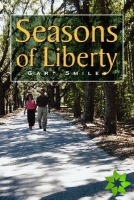 Seasons of Liberty