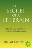 Secret of a Fit Brain