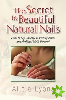 Secret to Beautiful Natural Nails