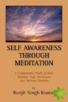 Self Awareness Through Meditation