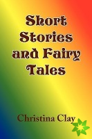 Short Stories and Fairy Tales