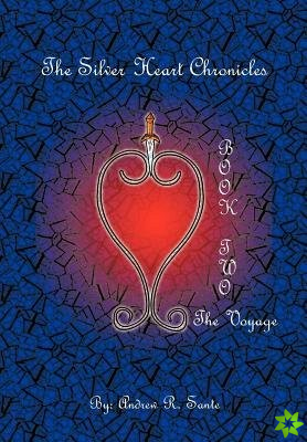 Silver Heart Chronicles