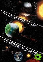 Story of Three Kings