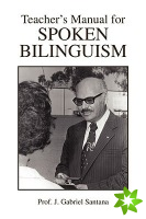 Teacher's Manual for Spoken Bilinguism