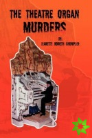Theatre Organ Murders