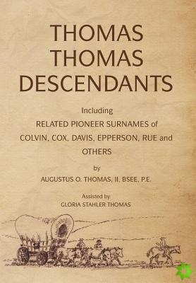 Thomas Thomas Descendants