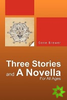 Three Stories And A Novella