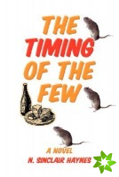Timing of The Few