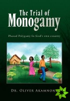 Trial of Monogamy