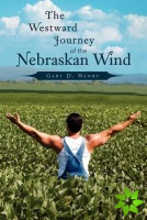 Westward Journey of the Nebraskan Wind