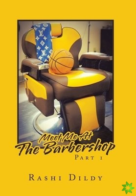Meet Me at the Barbershop