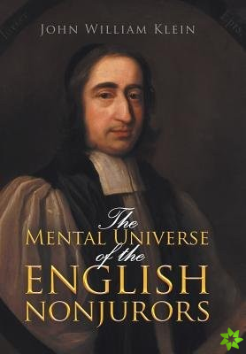 Mental Universe of the English Nonjurors