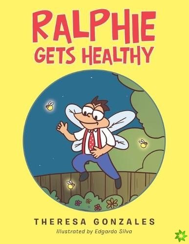 Ralphie Gets Healthy
