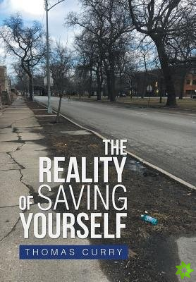 Reality of Saving Yourself
