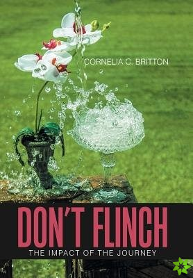 Don't Flinch