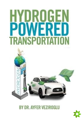 Hydrogen Powered Transportation