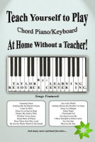 Teach Yourself to Play Chord Piano/Keyboard at Home Without a Teacher