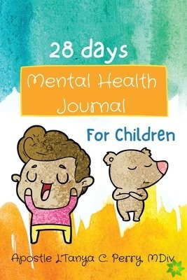 28 Days Mental Health Journal for Children