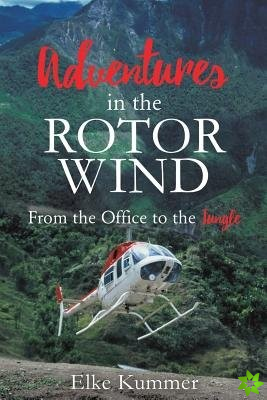 Adventures in the Rotor Wind